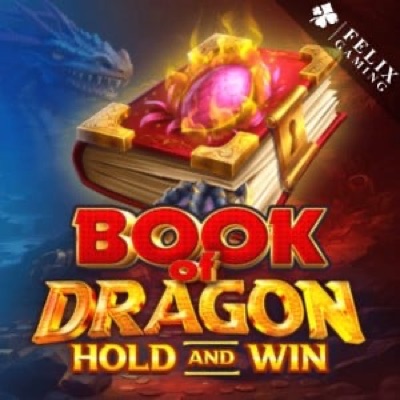 Book of Dragon Hold And Win – Spiel von Felix Gaming